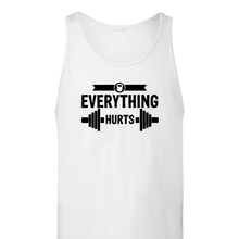 Load image into Gallery viewer, Everything hurts tank