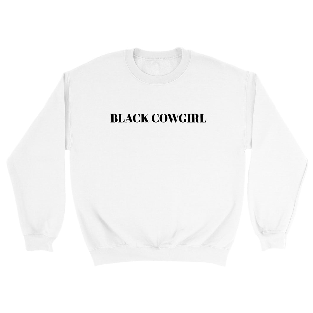 Black cowgirl Sweatshirt