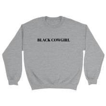 Load image into Gallery viewer, Black cowgirl Sweatshirt
